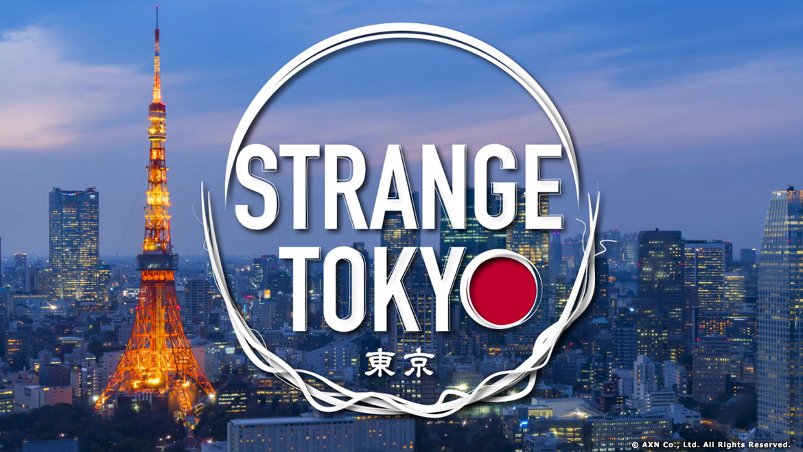 Strange Tokyo / ストレンジ・トーキョー